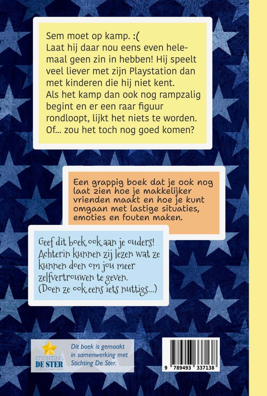 Sem Ster gaat op kamp - Stichting De Ster - Zelfvertrouwen - vriendschap - faalangst
