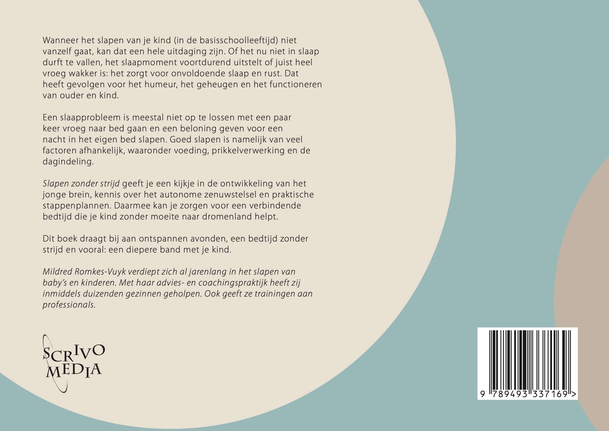 Slapen zonder strijd - Liefde van een moeder - Mildred Romkes - Basisschoolleeftijd