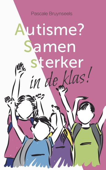 Autisme? Samen sterker in de klas!