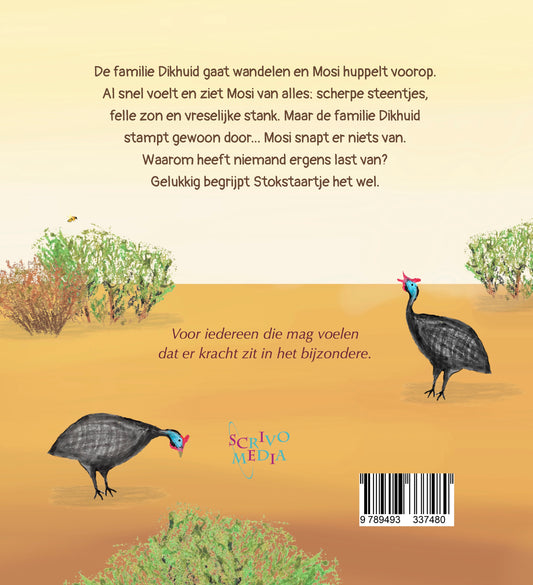 Mosi voelt het gewoon