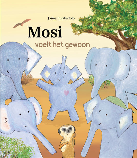 Mosi voelt het gewoon